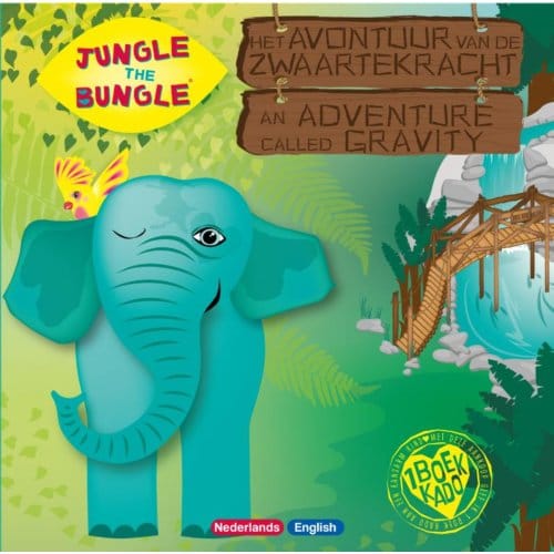 Jungle The Bungle Het Avontuur Van De Zwaartekracht - Risoliso Sisters