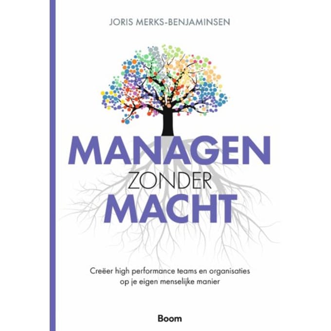 Managen Zonder Macht - Joris Merks