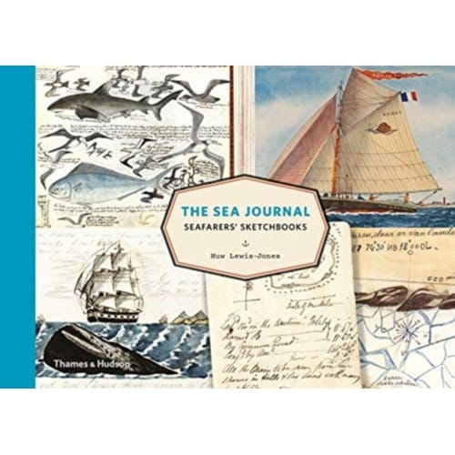 The Sea Journal - Huw Lewis-Jones