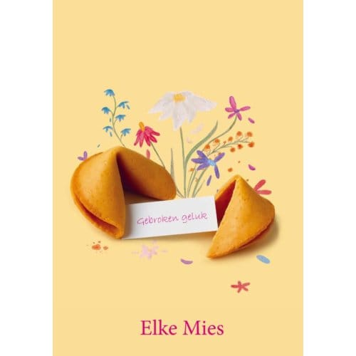Gebroken Geluk - Elke Mies