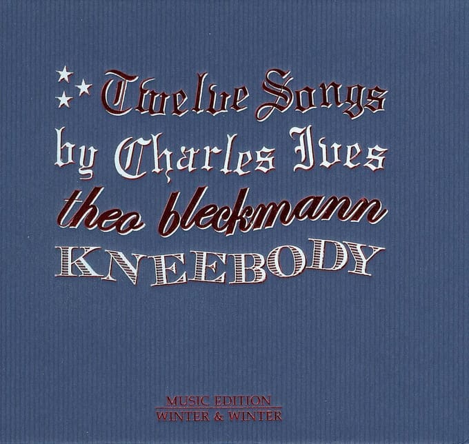 Twelve Songs By Charles  Ives