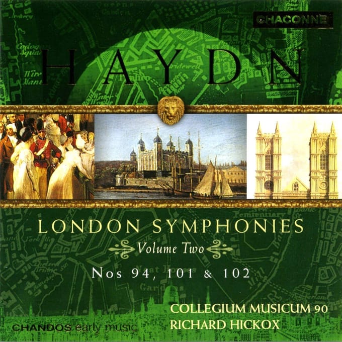Collegium Musicum 90, Richard Hickox - Haydn: London Symphonies, Volume Two (CD)
