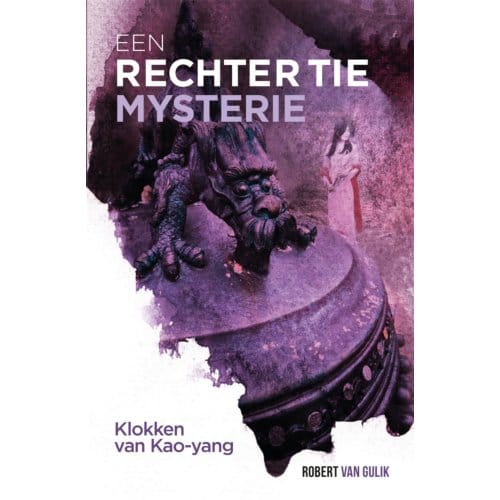 Klokken Van Kao-Yang - Rechter Tie - Robert van Gulik