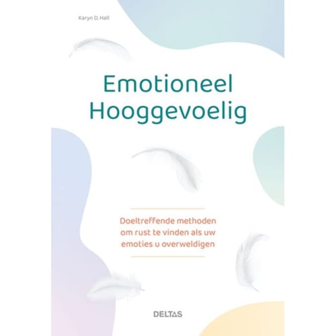 Emotioneel Hooggevoelig - Karyn D. Hall