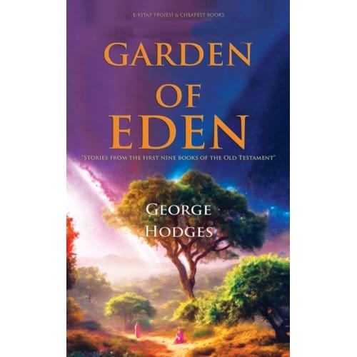 The Garden Of Eden - George Hodges