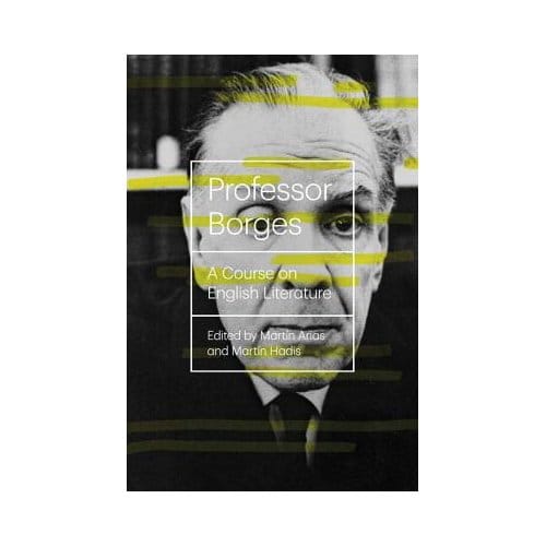 Professor Borges - Borges, Jorge Luis