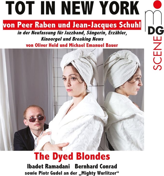 von Peer Raben & Jean-Jaques Schuhl - The Dyed Blondes (SACD)