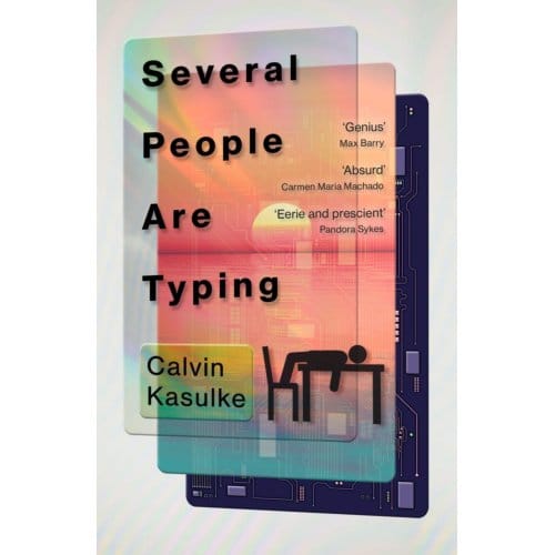 Several People Are Typing by Calvin Kasulke Paperback Boek 9781529358384