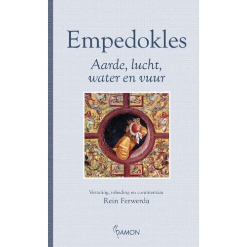 Aarde, Lucht, Water En Vuur - Empedokles
