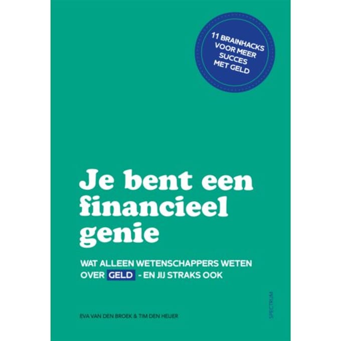 Je Bent Een Financieel Genie - Brainhacks - Eva van den Broek