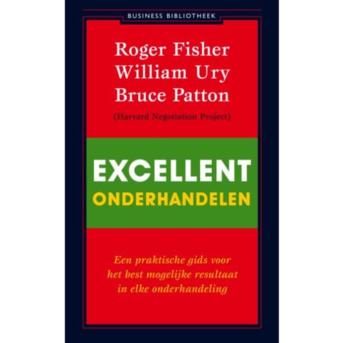 Excellent Onderhandelen - Roger Fisher