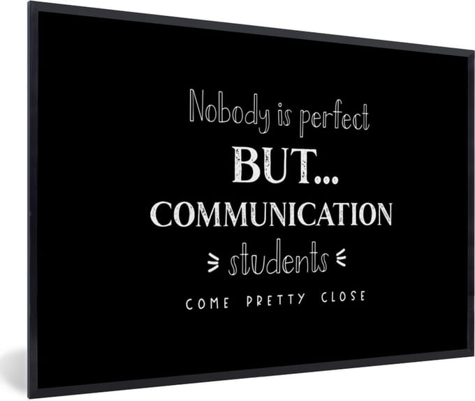 Fotolijst incl. Poster - Quote - Studenten - Communication - 90x60 cm - Posterlijst