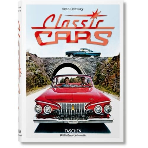 20th Century Classic Cars - Bibliotheca Universalis - Phil Patton