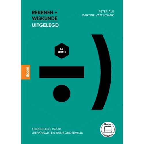 Rekenen En Wiskunde Uitgelegd - Peter Ale