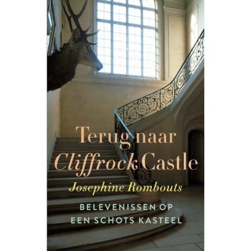 Terug Naar Cliffrock Castle - Cliffrock Castle - Josephine Rombouts