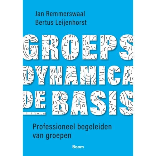 Groepsdynamica, De Basis - Jan Remmerswaal