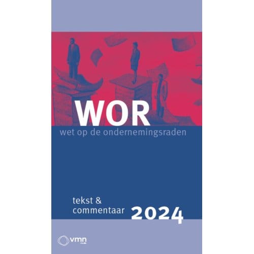 Wor Tekst En Commentaar 2024 - Mr. Inge Hofstee