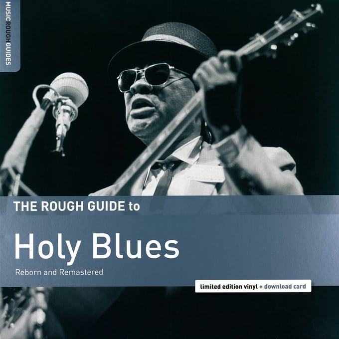 Various Artists - The Rough Guide To Holy Blues (Reborn And Remastered) (LP) (Limited Edition)