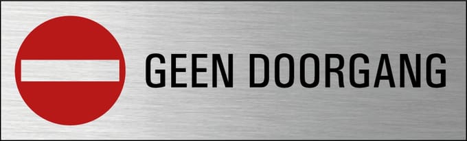 Geen doorgang deurbordje met zelfklevende strip