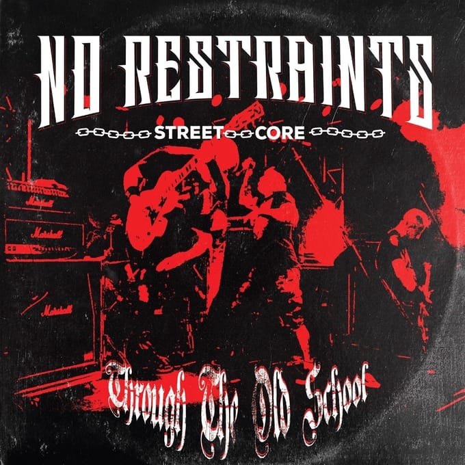 No Restraints - Through The Old School (LP) (Black One-Sided)