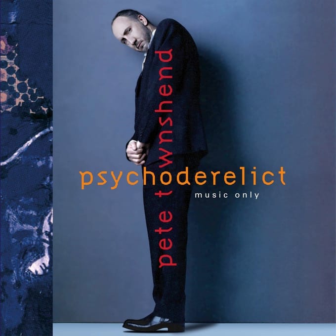 Pete Townshend - Psychoderelict (2 LP) (Half Speed) (Limited Edition) (Remastered)