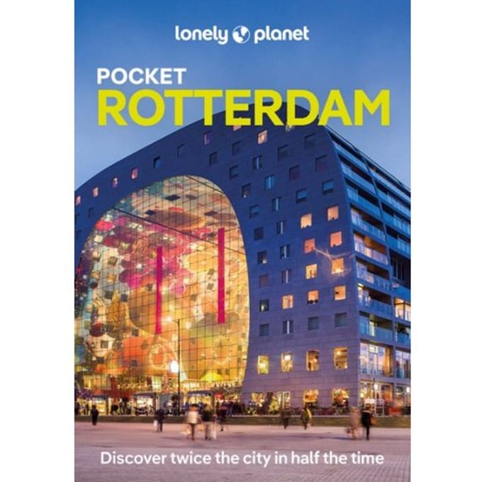 Lonely Planet Pocket Rotterdam - Lonely Planet City Guide