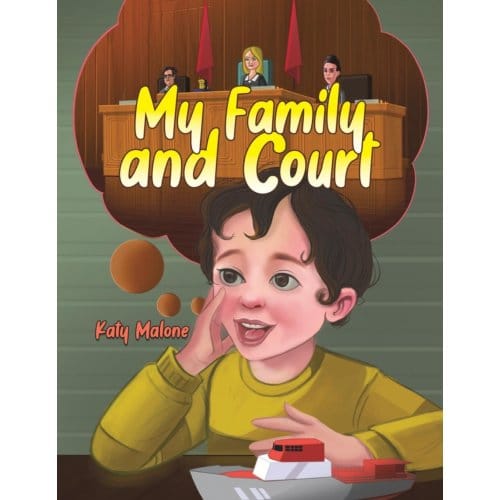 My Family And Court - Katy Malone