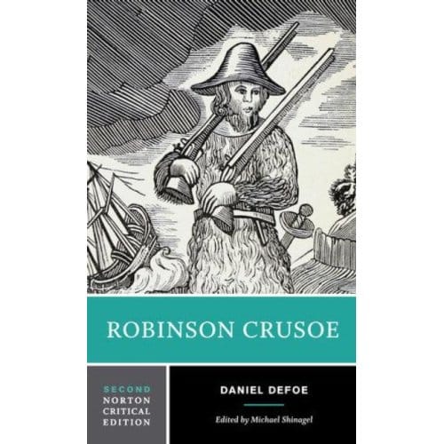 Robinson Crusoe - Norton Critical Editions - Daniel Defoe