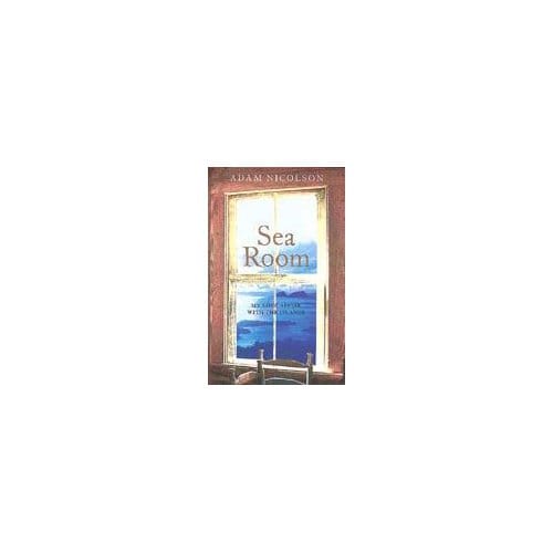 Sea Room - Adam Nicolson