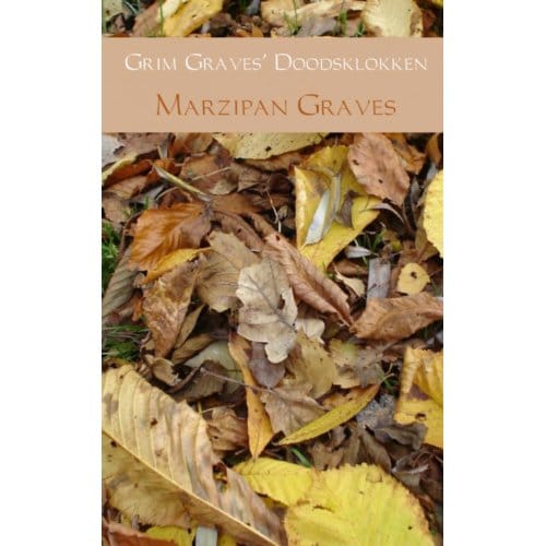 Grim Graves Doodsklokken - Marzipan Graves