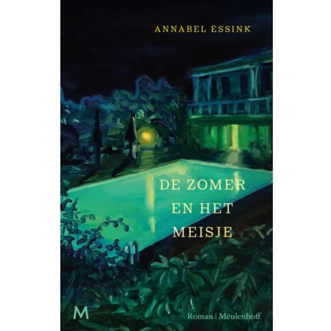 De Zomer En Het Meisje - Annabel Essink