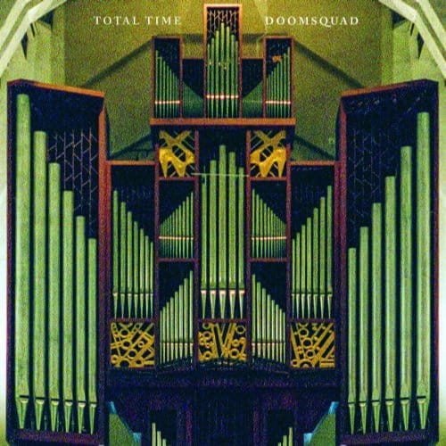 Total Time - Doomsquad