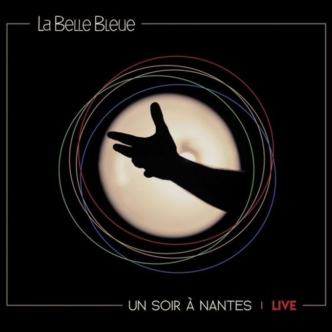 La Belle Bleue - Un Soir à Nantes Live (LP)