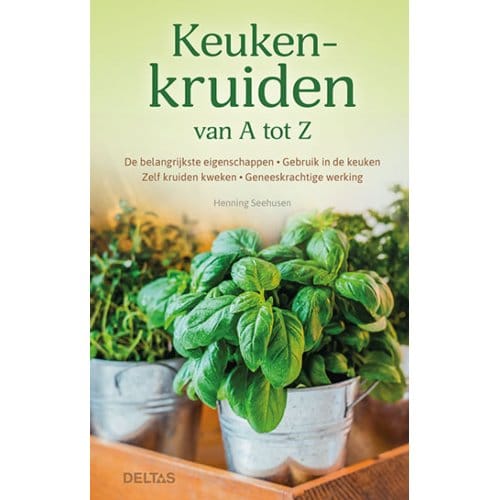 Keukenkruiden Van A Tot Z - Henning SEEHUSEN