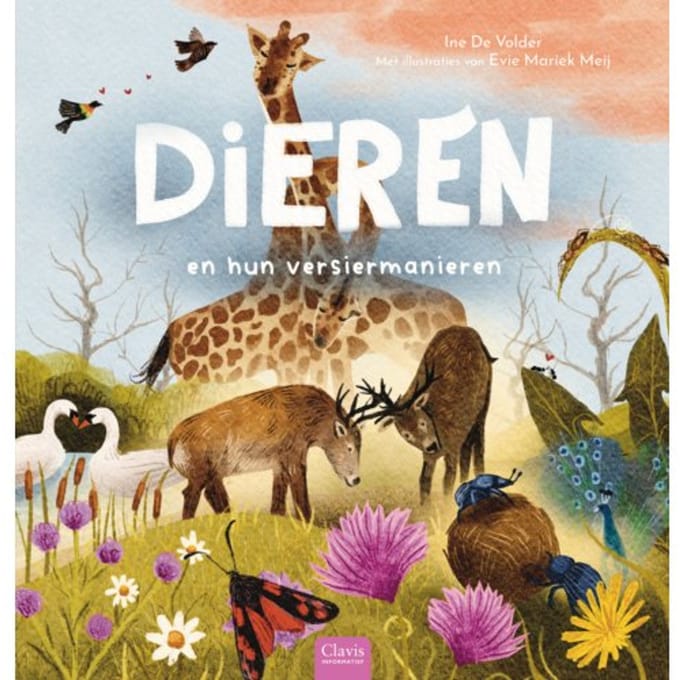 Dieren En Hun Versiermanieren - Ine De Volder
