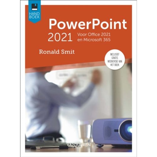 Handboek Powerpoint 2021 - Handboek - Ronald Smit