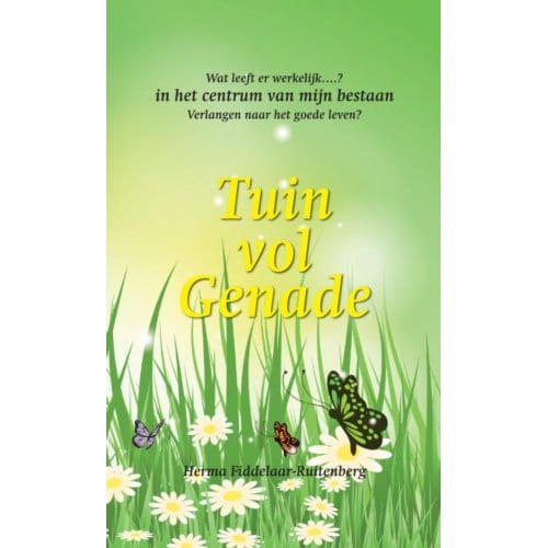 Tuin Vol Genade - Herma Fiddelaar-Ruitenberg