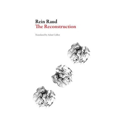 Reconstruction - REIN RAUD