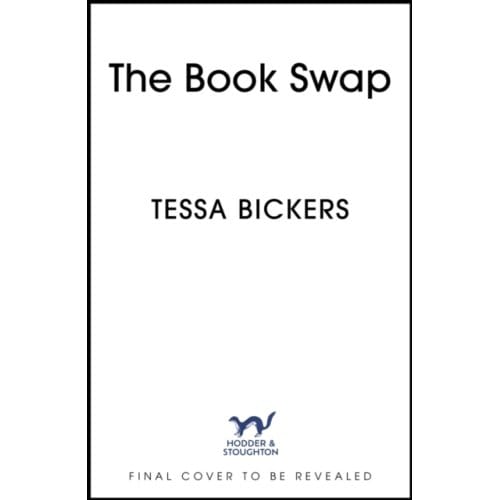 The Book Swap - Tessa Bickers