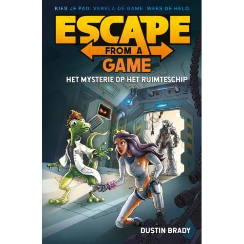 Het Mysterie Op Het Ruimteschip - Escape From A Game - Dustin Brady