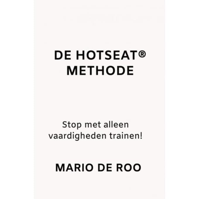 De Hotseat® Methode - Mario De Roo