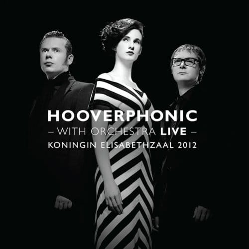 With Orchestra Live - Hooverphonic