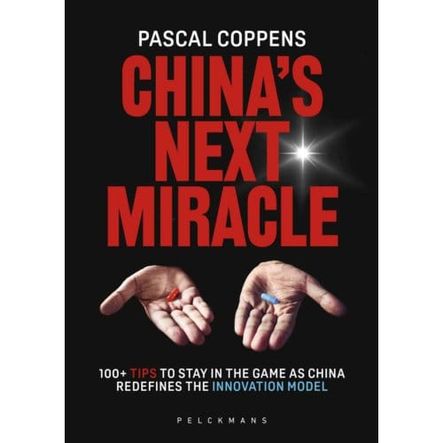 China's Next Miracle (Engelse Editie) - Pascal Coppens