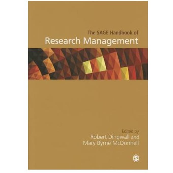 The Sage Handbook Of Research Management - Dingwall
