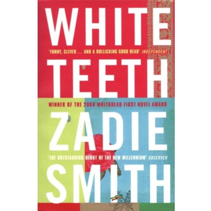 White Teeth - Zadie Smith