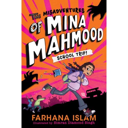 The Misadventures Of Mina Mahmood - Farhana Islam