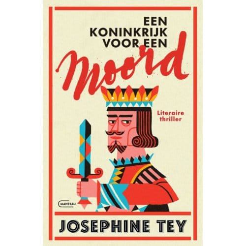 Een Koninkrijk Voor Een Moord - Josephine Tey