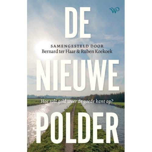 De Nieuwe Polder - Bernard ter Haar