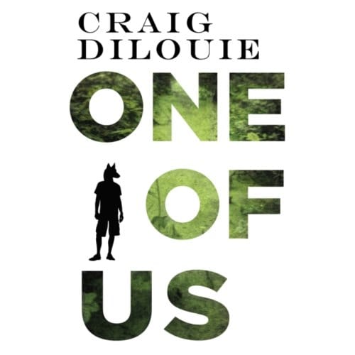 One Of Us - Craig DiLouie