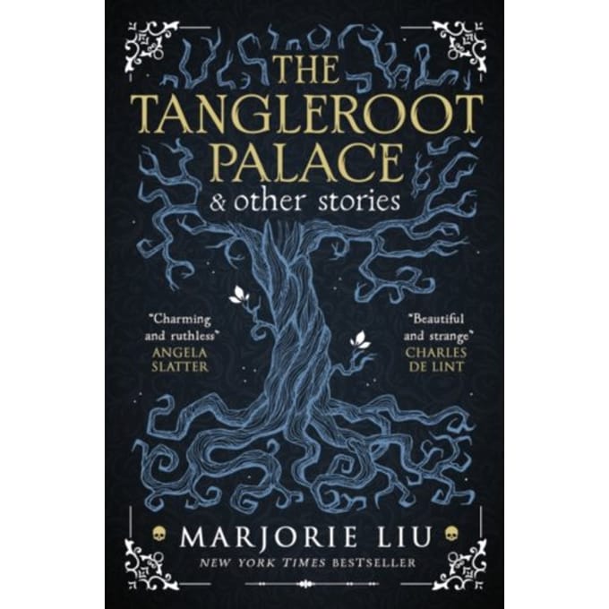 The Tangleroot Palace - Marjorie Liu